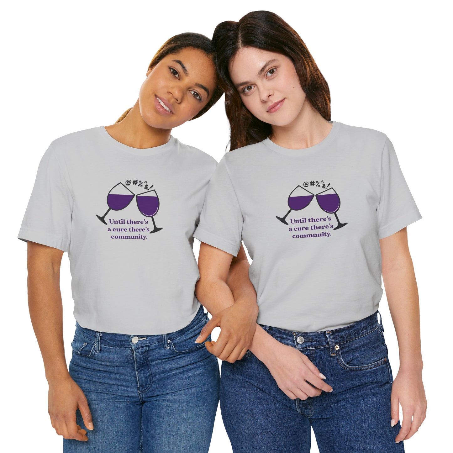 Wine, Women, & Dementia Unisex Tee - Front & Back Medium Logo