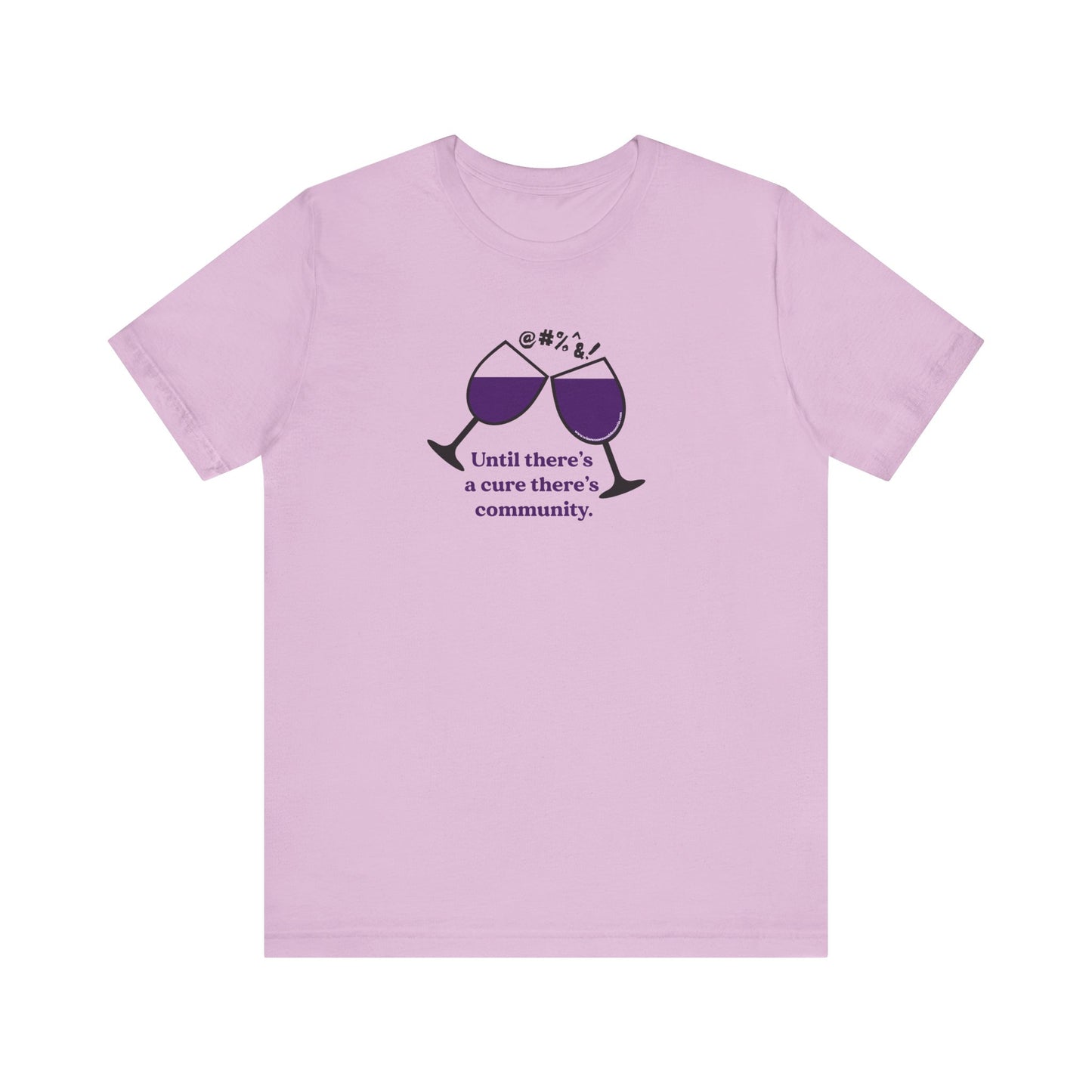 Wine, Women, & Dementia Unisex Tee - Front & Back Medium Logo