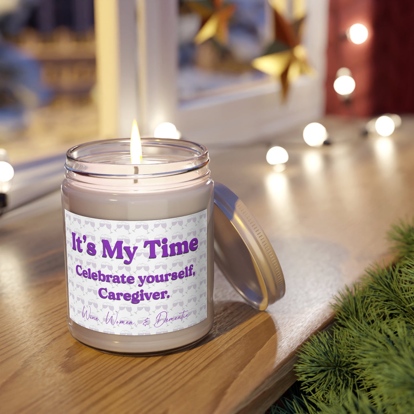 "It's My Time" Soy Candle — Celebrate Yourself, Caregiver 9oz