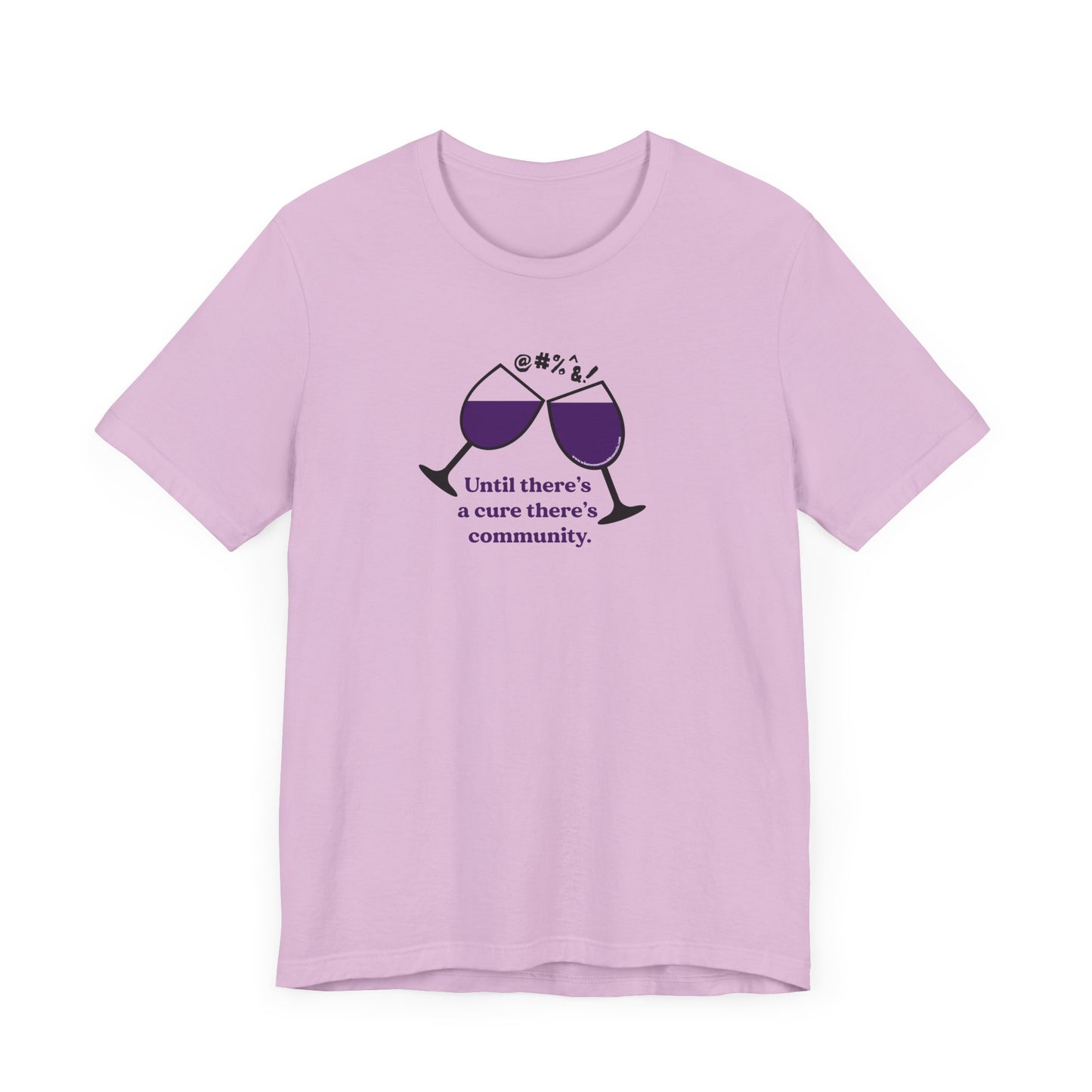 Wine, Women, & Dementia Unisex Tee - Front & Back Medium Logo