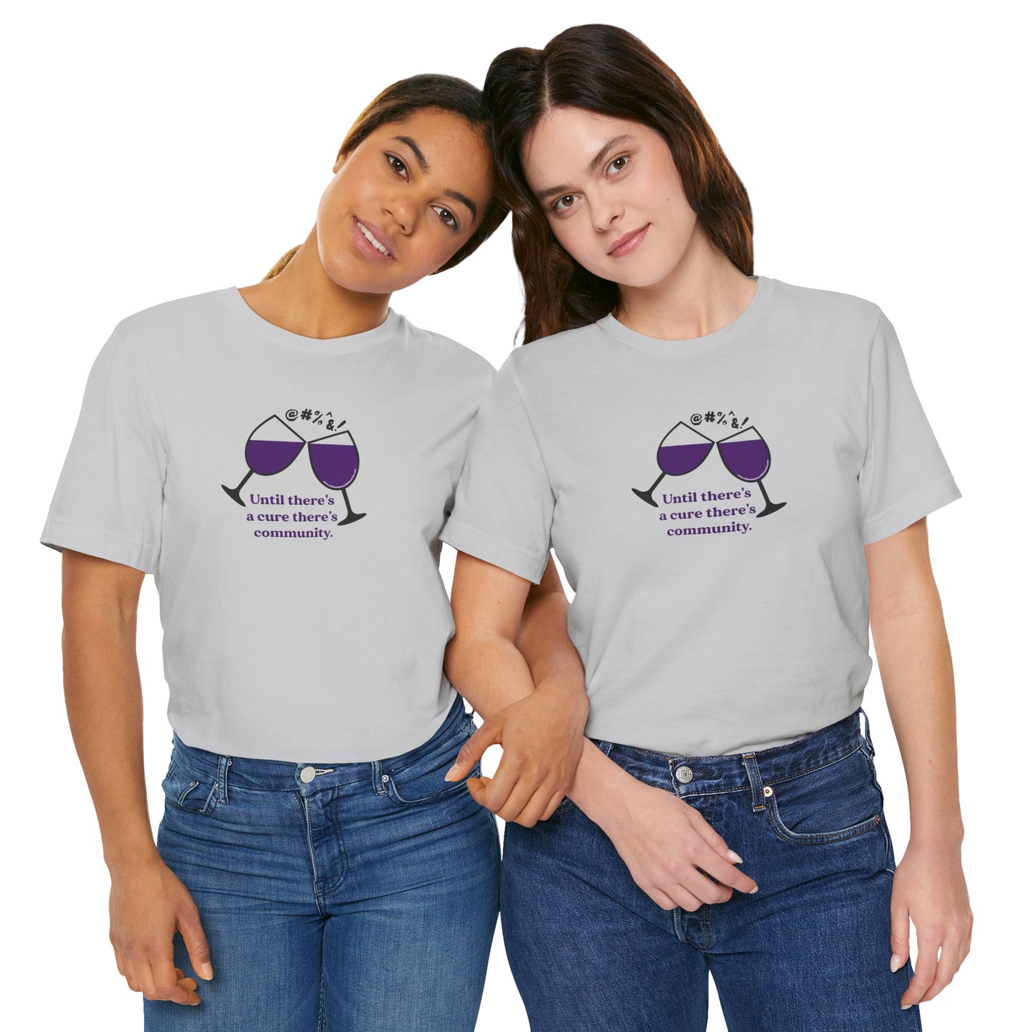 Wine, Women, & Dementia Unisex Tee - Front & Back Medium Logo